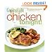Cooking Light Chicken Tonight!: Great Weeknight Meals Designed for Speed and Convenience