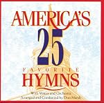 25 Favorite Hymns Vol 1