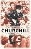 Churchill: The Unexpected Hero (Lives and Legacies Series)