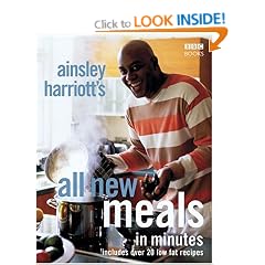 Ainsley Harriott's All New Meals in Minutes