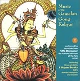 Music of the Gamelan Gong Kebyar, vol. 1