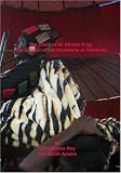 The Death of an African King: The Funeral of the Omanhene of Techiman