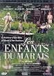 Les Enfants du marais - �dition Collector