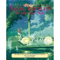 Naval Battles of the Civil War (Rebels & Yankees (Advantage))