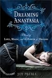 Dreaming Anastasia