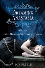 Dreaming Anastasia