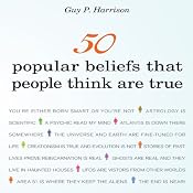 50 Popular Beliefs That People Think Are True | [Guy P. Harrison]