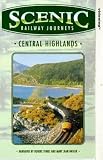 Scenic Railway Journeys - Britain: Central Highlands VHS