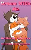 Childrens Ebook: "Dream With Me" (Bedtime stories)