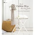 Mit Debbie Bliss durchs Jahr: 52 sch�ne Strickideen