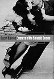 Empress of the Splendid Season