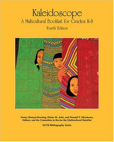 City Travel Guides Discounted  Books : Kaleidoscope: A Multicultural Booklist for Grades K-8 (Ncte Bibliography Series)