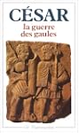 La Guerre des Gaules