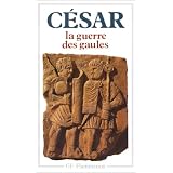 La Guerre des Gaulespar Jules C�sar