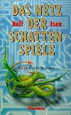 Das Netz der Schattenspiele. ( Ab 13 J.).