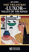 The Treasures of Luxor and the Valley of the Kings (Art Guides)