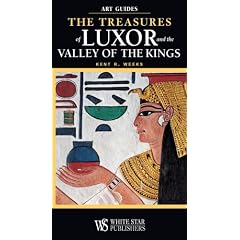 The Treasures of Luxor and the Valley of the Kings (Art Guides)