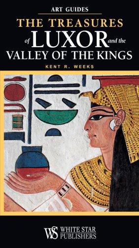 The Treasures of Luxor and the Valley of the Kings (Art Guides)