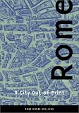 Rome: A City Out of Print