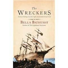 The Wreckers: A Story of Killing Seas, False Lights and Plundered Ships