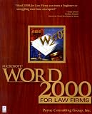 Microsoft Word 2000 for Law Firms (Miscellaneous)