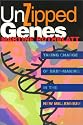 Unzipped Genes: Taking Charge of Baby-Making in the New Millennium (America In Transition)