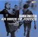 An Issue of Justice: Origins of the Israel/Palestine Conflict (Ak Press Audio): Origins of the Israel / Palestine Conflict (AK Press Audio)