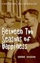 Between Two Seasons of Happiness