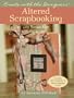 Create with the Designers: Altered Scrapbooking with Susan Ure (Create With Me)