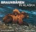 Braunbären in Alaska bei Bücher zum Namen: 51Z6YX66RQL._SL75_