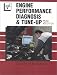 Book Engine Performance Diagnosis and Tune-Up (3rd ed. 2 Vol Set) (Chek-Chart Automotive Textbook)