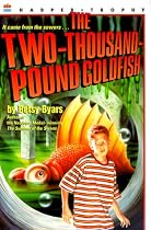The Two-Thousand-Pound Goldfish (Harper Trophy Books)