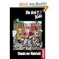 Die drei ???-Kids 38. Stunde der Wahrheit (drei Fragezeichen)