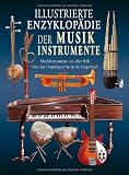 Produkt-Bild: Illustrierte Enzyklop&auml;die der Musikinstrumente