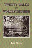Twenty walks in Worcestershire
