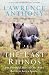 The Last Rhinos: The Powerful Story of One Man's Battle to Save a Species