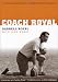 Coach Royal: Conversations With A Texas Football Legend (Voices And ...