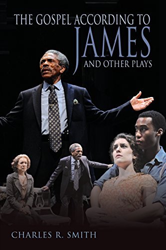 The Gospel According to James and Other Plays