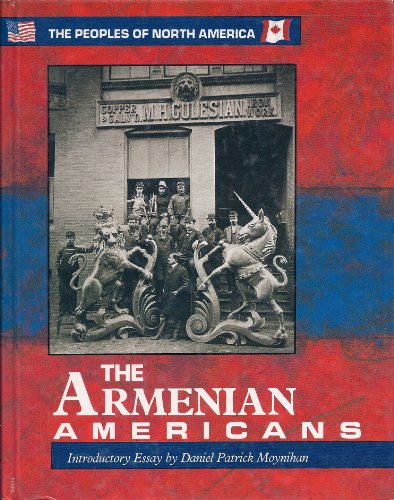 Textbook - The Armenian Americans (Peoples of North America)