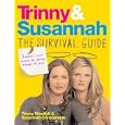 Trinny and Susannah the Survival Guide