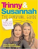 Trinny and Susannah the Survival Guide