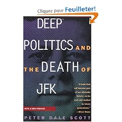 Deep Politics and the Death of JFK