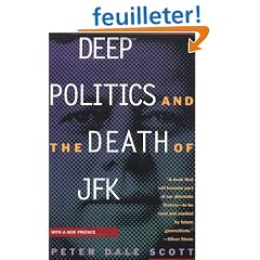 Deep Politics and the Death of JFK