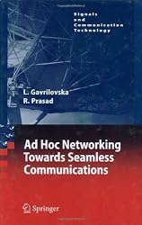 Ad-Hoc Networking Towards Seamless Communications (Signals and Communication Technology)