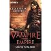Vampire Empire - Nachtzauber - N.N.: Roman