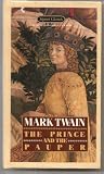 The Prince and the Pauper (A Literary Touchstone Classic)