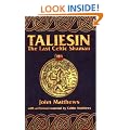 Taliesin: The Last Celtic Shaman