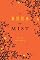 Of Bees and Mist: A Novel
