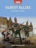 Oldest allies : Alcantara 1809