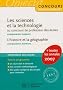 Les sciences et la technologie : Composante majeure au concours de professeur des �coles ; L'histoire et la g�ographie, Composante mineure